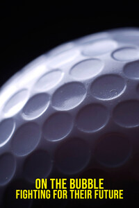 Póster de On The Bubble: Fighting for their Future